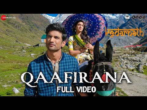 Qaafirana Kedarnath Sushant Rajput Sara Ali Khan Arijit Singh Nikhita Amit Trivedi