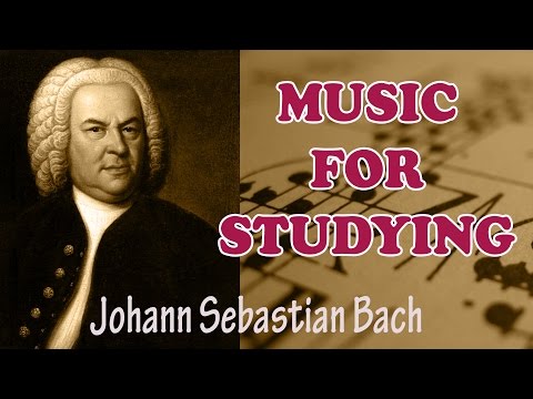 Bach Classical Music For Studying And Concentration Reading Relaxation Instrumental Music