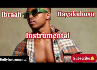  Ibraah Hayakuhusu Instrumental