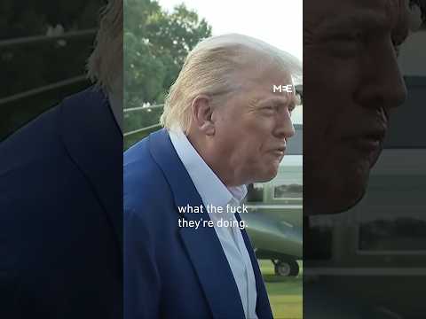 Trump Says Israel And Iran Don T Know What The Fuck They Re Doing