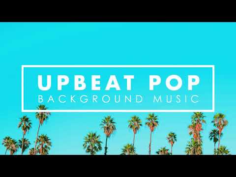 Upbeat Instrumental Music Energetic Happy Upbeat Background Music To Work Study Workout