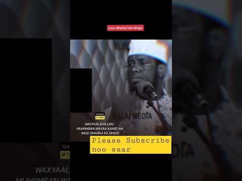 Shaydaan Inuu Dharka Kaa Dhigo