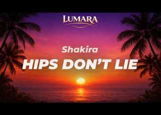 Hips Don T Lie Shakira Ft Wyclef Jean Lumara Afro House Remix