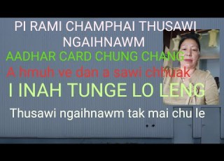 AADHAR CARD AMAH A ATHLEN DAN A SAWI CHHUAK PI RAMI CHAMPHAI