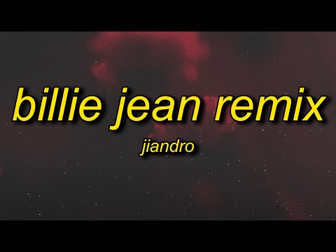 Jiandro Billie Jean Remix His Eyes Were Like Mine