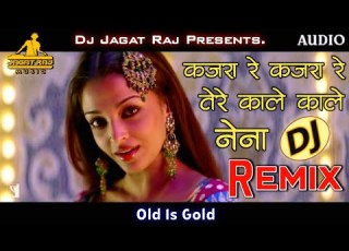 Dj Jagat Raj Kajra Re Kajra Re Tere Kaale Kaale Dj Remix Super Dholki 2021 Mix Dj Jagat Raj
