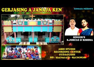 KONDADA TABME GERJASINGAN SANLE JANAJAKEN KONDADA RK SINGER S S JOBULO RISHMA ABHI