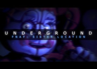 Underground Five Nights At Freddy S Sister Location Song