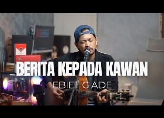 BERITA KEPADA KAWAN EBIET G ADE ROLIN NABABAN COVER