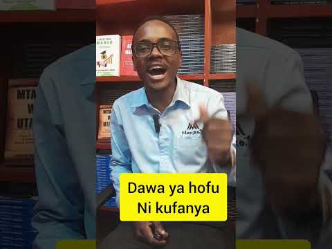 Dawa Ya Hofu Ni Kufanya Unachohofia Dawa Ya Hofu Ni Kufanya Unachohofia