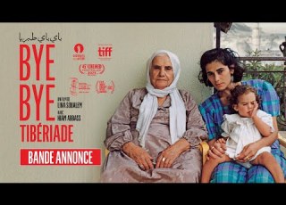  Bye Bye Tibériade Bande Annonce