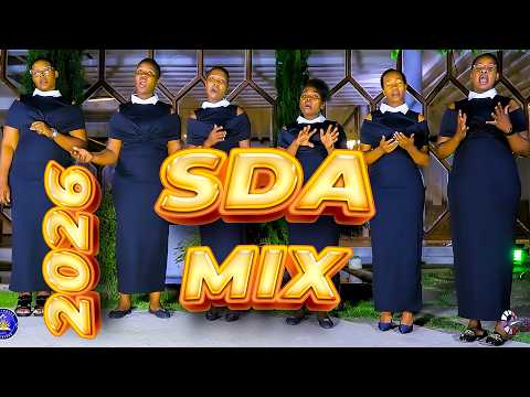 BEST OF SDA SONGS 2026 SDA LATEST MIX SDA CHOIR HITS 2025 SwahiliGospelMix Sdasongs 2026