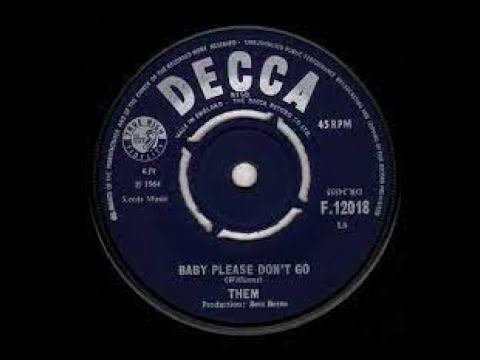 Them Baby Please Don T Go Lyrics