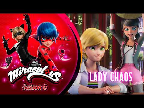 MIRACULOUS LADY CHAOS TEASER Saison 6 Épisode 22