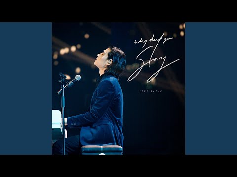 Why Don T You Stay WorldTour Ver