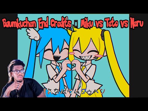 Baumkuchen End Credits ｰ Miku Vs Teto Vs Neru REACTION