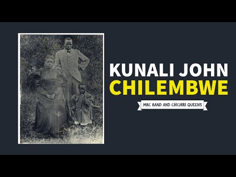 Kunali John Chilembwe By MBC Band Original