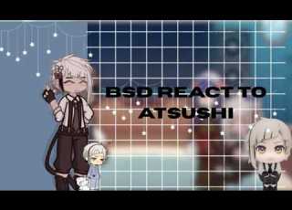  BSD React To Atsushi Nakajima 2X SPEED Atsushi 1 1