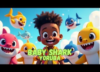 Sokidztv Baby Shark Yoruba