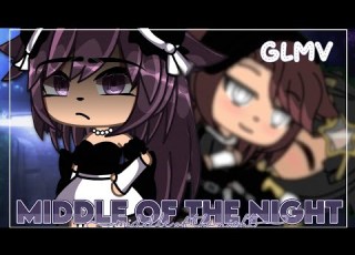  Middle Of The Night GLMV Gacha Life Music Video GLMV A Bit Rushed 34 3K