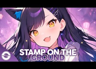  Nightcore Stamp On The Ground Lyrics