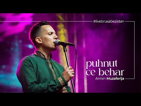 Armin Muzaferija Puhnuće Behar Live Brusa Bezistan