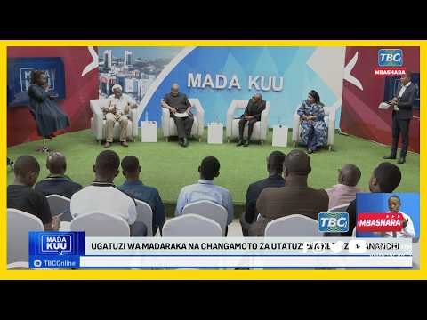 TBC LIVE MADA KUU UGATUZI WA MADARAKA NA CHANGAMOTO ZA UTATUZI WA KERO ZA WANANCHI