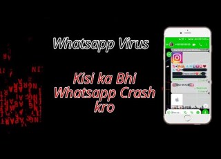 Whatsapp Virus New 2023 WhatsApp Virus Kaise Banaye Dusre Ka WhatsApp Kaise Hang Kare Trick