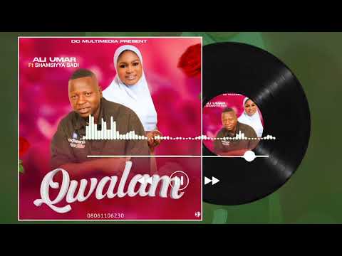 Qwalam Official Audio Ali Umar Ft Shamsiya Sadi 2026