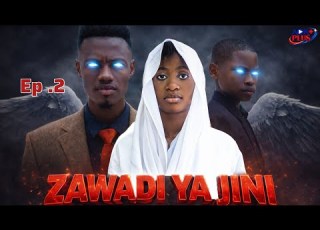 ZAWADI YA JINI Full Episode 2 Ajikuta Anaingia Matatizoni Baada Ya Kuipokea Zawadi