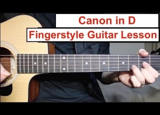  Canon In D Fingerstyle Guitar Lesson Tutorial How To Play Canon Easy Fingerstyle