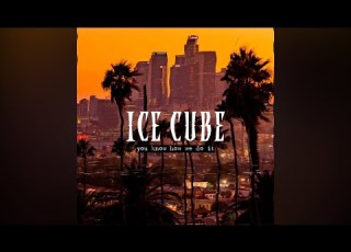 Ice Cube You Know How We Do It Instrumental Slowed Reverb