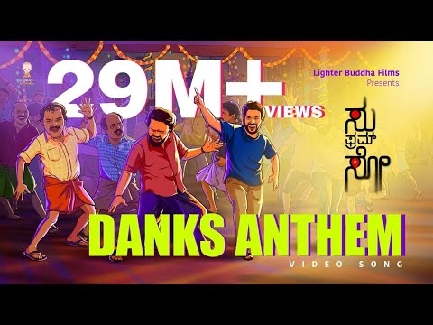 DANKS ANTHEM Video Song Su From So Anurag Kulkarni Sumedh K Raj B Shetty J P Thuminad DANKS ANTHEM Video Song Su From So Anurag Kulkarni Sumedh K Raj B Shetty J P Thuminad