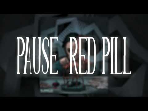PAUSE RED PILL Slowed Reverb