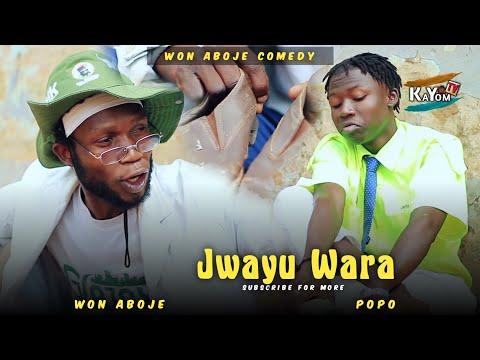 Jwayu Wara Won Aboje Komödie Kayom TV