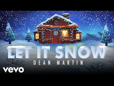 Dean Martin Let It Snow Let It Snow Let It Snow Official Video