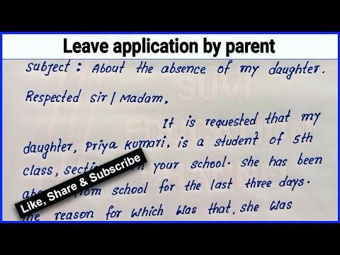 Leave Application By Parent How To Write Leave Application By Parent English Leave Application