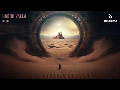 OTIOT Habibi Yalla Extended Mix