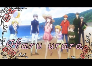 Haru Urara AMV Fruits Basket