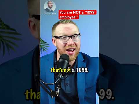 You Are NOT A 1099 Employee