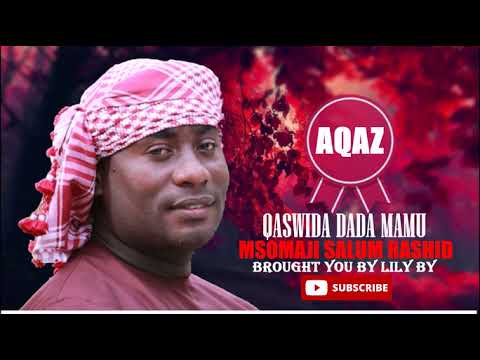 Huyu Ndiye Fundi Wa Qaswida Kutoka AQAZ