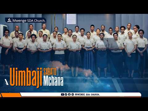 LIVE Ibada Ya Sabato Vipindi Vya Uimbaji 28 FEBRUARI 2026 MWENGE SDA CHURCH