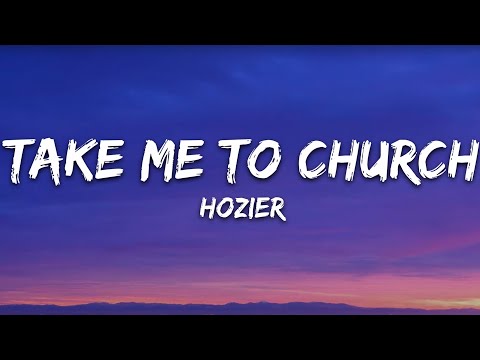 Hozier Take Me To Church Lyrics