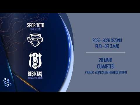 SPOR TOTO SK BEŞİKTAŞ JK ARDVENTURE ERKEKLER SÜPER LİGİ PLAY OFF 3 MAÇ SPOR TOTO SK BEŞİKTAŞ JK ARDVENTURE ERKEKLER SÜPER LİGİ PLAY OFF 3 MAÇ
