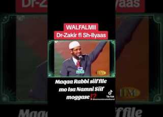 Deebisaa Warraa Maqaa Salafiyyaa Baafatee Ulamaaii Irraatti Duulan Irraati Dr Zaakir Nik