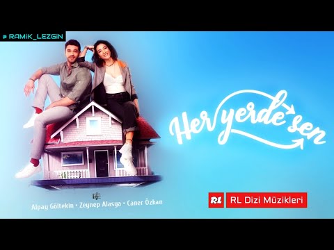Her Yerde Sen Selin In Hayalleri Dizi Müziği Her Yerde Sen Selin In Hayalleri Dizi Müziği