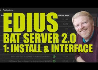  EDIUS BAT Server 2 0 Part 1 Install And Interface