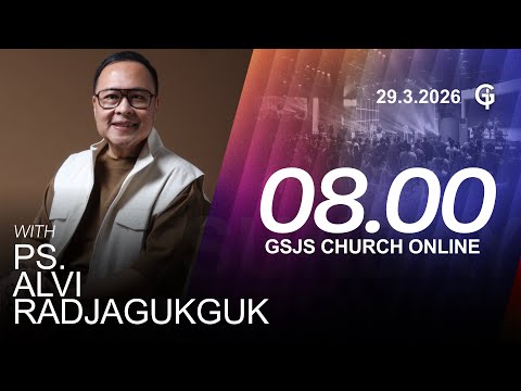 Ibadah Online GSJS 2 Ps Alvi Radjagukguk Pk 08 00 29 Maret 2026