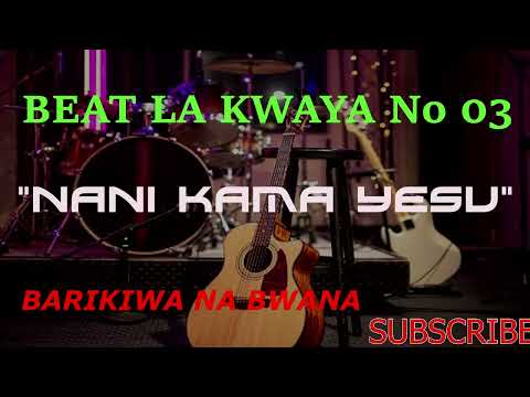 Beat La Kwaya No 03 Karibu Na Ubarikiwe Na BWANA Huduma Ni Njema Asna
