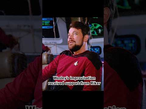 Wesley S Improvisation Received Support From Riker Foryou Shorts Drama Startrek